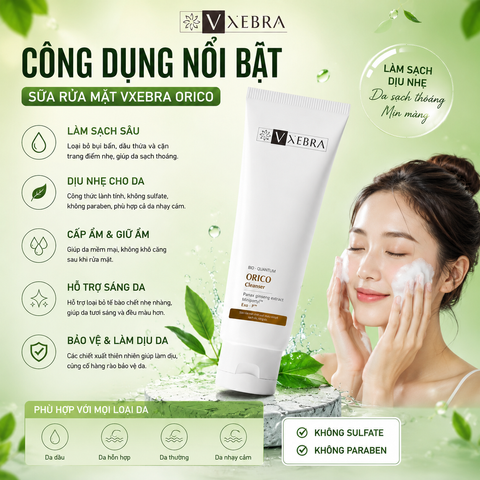 Sữa Rửa Mặt Orico Cleanser Vxebra Làm Sạch Dịu Nhẹ Dưỡng Ẩm Da Hỗ Trợ Giảm Dầu Nhờn Cho Mọi Loại Da