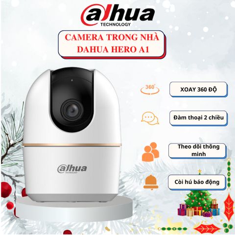 Camera Dahua Hero A1: Giám Sát An Ninh 24/7, Hình Ảnh Siêu Nét Ngày Đêm