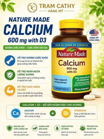 100 viên Nature Made Calcium 600mg with D3 – Hỗ trợ xương chắc khỏe mỗi ngày