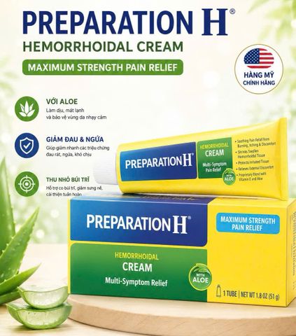 Kem bôi trĩ mỹ Preparation H Hemorrhoidal Cream 51g – Kem Hỗ Trợ Giảm Khó Chịu Vùng Trĩ Của Mỹ