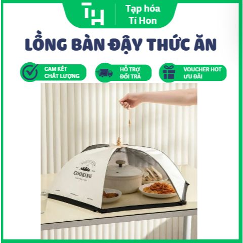 Lồng Bàn Đậy Thức Ăn Gấp Gọn Thoáng Khí Chống Côn Trùng (TH376)