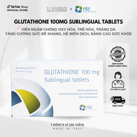 Glutathione Sublingual Tablets Viên Ngậm Trắng Da & Chống Oxy Hóa 100mg