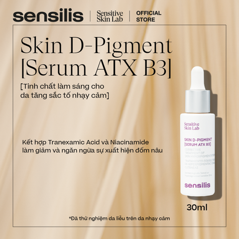 Tinh chất làm sáng da tăng sắc tố nhạy cảm Sensilis skin D-Pigment [Serum ATX B3] 30ml-nhập khẩu Tây Ban Nha