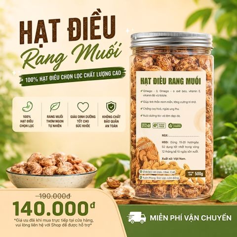 Hạt Điều Rang Muối 500g Bình Phước - Siêu Dinh Dưỡng, Nguyên Chất, Ngon Miệng, Thích Hợp Cho Chế Độ Ăn Kiêng Healthy-Keto