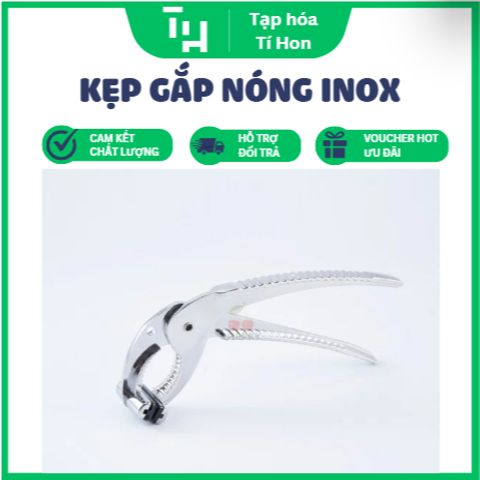 KẸP GẮP NÓNG INOX (TH580)