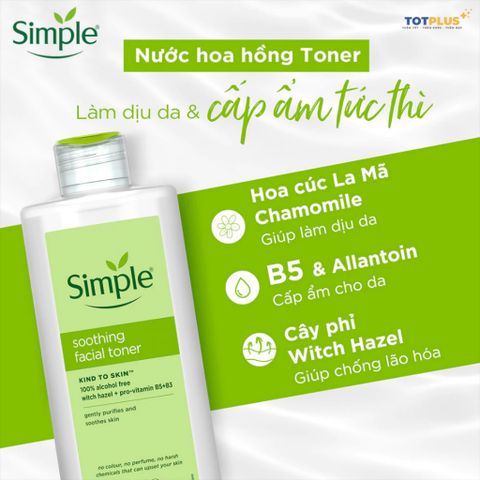 Nước Hoa Hồng Simple Soothing Facial Toner 200ml - Làm Dịu Và Cấp Ẩm Cho Da