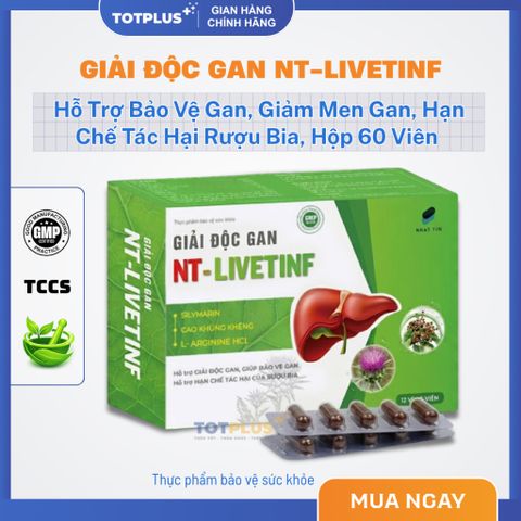 Giải Độc Gan NT-Livetinf - Hỗ Trợ Bảo Vệ Gan, Giảm Men Gan, Hạn Chế Tác Hại Rượu Bia, Hộp 60 Viên