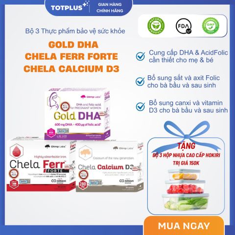 Bộ 3 sản phẩm Chela Ferr Forte, Chela Calcium D3, Gold DHA - Thực phẩm bổ sung cho bà bầu, sau sinh
