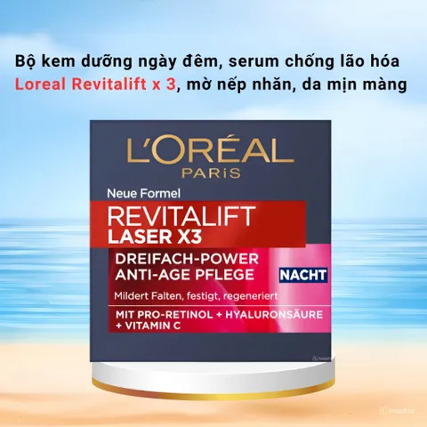 Bộ kem dưỡng ngày đêm, serum chống lão hóa Loreal Revitalift x 3