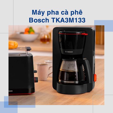 Máy Pha Cà Phê BOSCH TKA3M133 Màu Đen