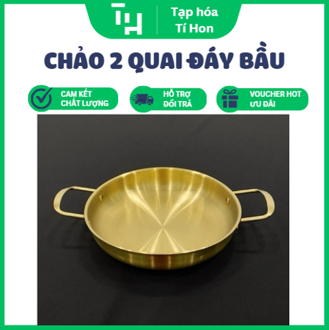 Chảo inox 2 quai đáy bầu, chảo ăn phong cách Hàn Quốc, chảo sâu lòng đa năng trang trí món ăn HXG (TH618)
