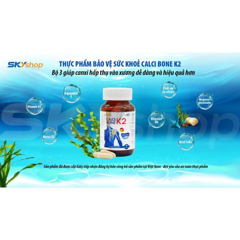 CALCI BONE K2 - hộp 60 viên -bổ sung Canxi từ tảo biển và Vitamin D3 hỗ trợ giảm loãng xương, thoái hóa xương khớp