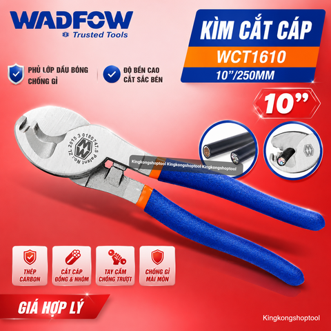 (T17) KÌM CẮT CÁP WADFOW WCT1610 GIẢI PHÁP HIỆU QUẢ CHO CÔNG VIỆC THI CÔNG ĐIỆN