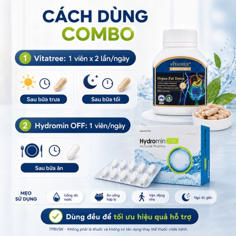 Combo Viên Uống Hydromin Off 30 Viên Vitatree Organ Fat Detox 60 Viên Hỗ Trợ Giảm Tích Nước Gọn Dáng