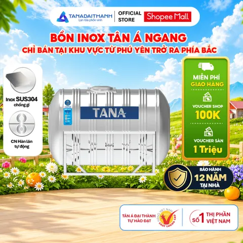 [GIAO MIỀN BẮC] Bồn nước inox Tân Á Ngang 500N 1000N 1500N 2000N Sus 304 - Chính hãng, Bảo hành 12 năm