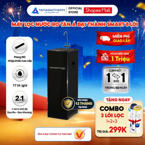 [GIAO LẮP TQ] Máy lọc nước RO Tân Á Đại Thành Smart 8 Lõi - Chính hãng, Bảo Hành 12 Tháng