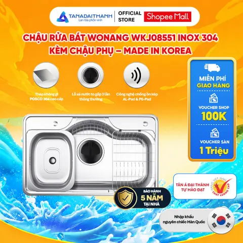 Chậu Rửa Bát Wonang WKJ08551 Inox 304 Bảo Hành 5 Năm Nhập Khẩu Hàn Quốc Chính Hãng