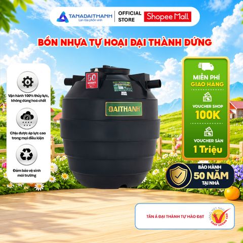 [GIAO TOÀN QUỐC] Bồn nhựa tự hoại Tân Á Đại Thành Đứng 500D 1000D 1500D 2000D - Chính hãng, Bảo hành 50 năm
