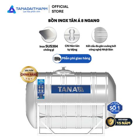 [GIAO NỘI THÀNH HN] Bồn nước inox Tân Á 8 Ngang 500N 1000N 1500N 2000N - Chính hãng, Bảo hành 15 năm