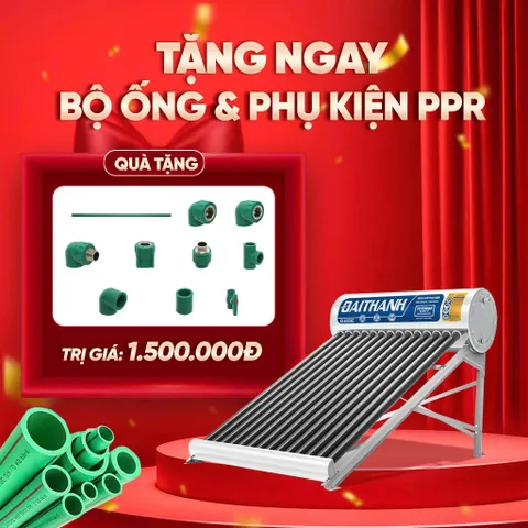 [GIAO LẮP MIỀN NAM] Máy nước nóng Năng lượng mặt trời Đại Thành Classic 130L 160L 180L 215L - Chính hãng, BH 5 năm