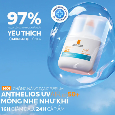 Chống Nắng Dạng Tinh Chất La Roche-Posay Anthelios Uvair Serum Sunscreen SPF 50+ Date xa NK