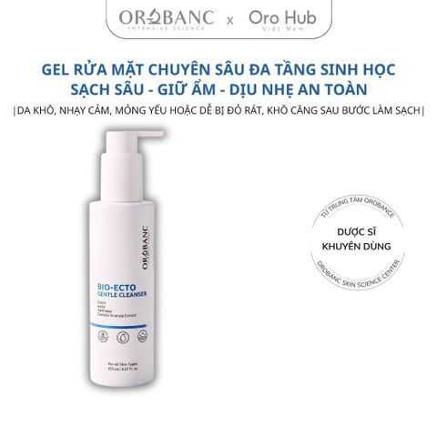Gel Rửa Mặt Sạch Sâu Đa Tầng, Cấp Ẩm, Phục Hồi, An Toàn Cho Da Nhạy - Bio Ecto Gentle Cleanser 150ml