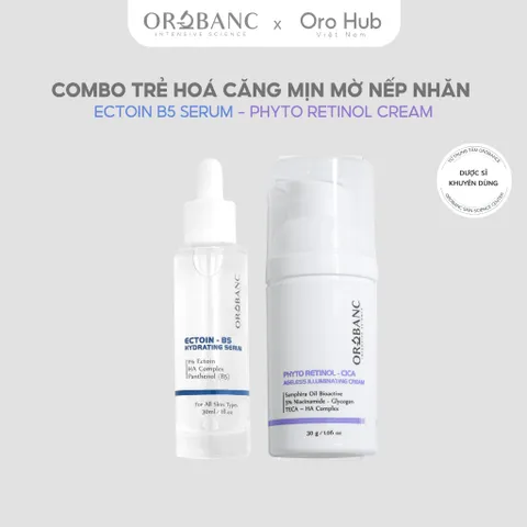 Combo Orobanc Trẻ Hoá Căng Mịn Mờ Nếp Nhăn - Ectoin B5 Serum 30ml - Phyto Retinol Cream 30gr