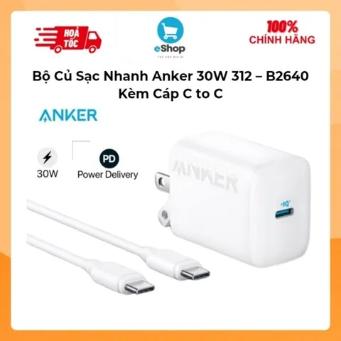 Bộ Củ Sạc Nhanh Anker 30W 312 – B2640 kèm Cáp C to C Hỗ Trợ PD