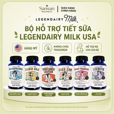 Legendairy Milk Cho Mẹ Sau Sinh | Cash Cow Liquid Gold Pump Princess Lechita Milkapalooza Lecithin