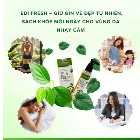 [Che Tên] Dung Dịch Vệ Sinh Phụ Nữ EDI Fresh Giúp Ngăn Mùi, Mềm Mịn, Giảm Ngứa, Sáng Hồng chai 10ml