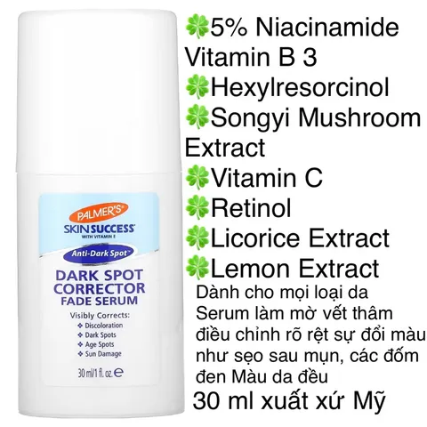 [MỸ] Serum Skin Success with vitamin E Dark Spot Corrector Fade Serum Palmer's 30ml Dành cho mọi loại da 5% Niacinamide