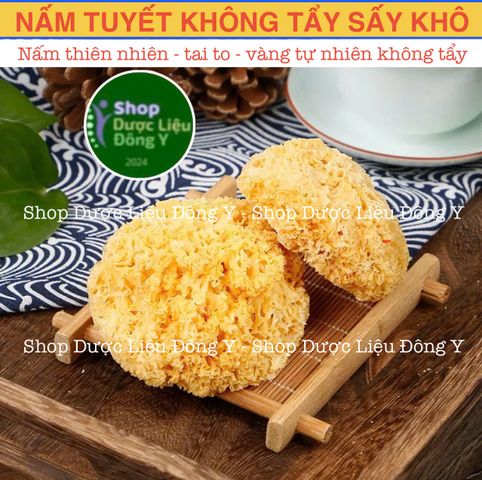 Nấm Tuyết Vàng Không Tẩy 100g (Loại thượng hạng, không tẩy, an toàn cho sức khỏe, date mới) - Shop Dược Liệu Đông y