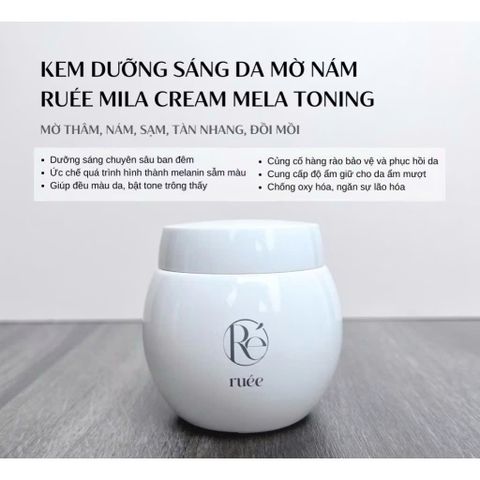 Kem dưỡng sáng da mờ thâm nám Ruee Mela Toning Cream 50ml [hàng nhập khẩu]