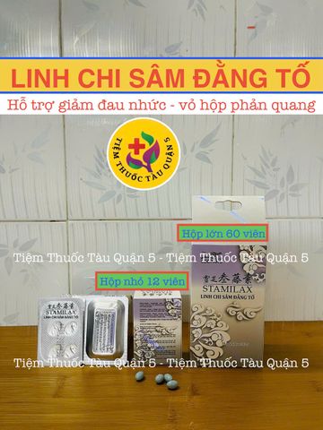 Linh Chi Sâm Đằng Tố STAMILAX 60 Viên - Hỗ Trợ Đau Xương Khớp, Tăng Cường Sức Khỏe, Giảm Đau Khớp