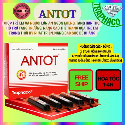 ANTOT Traphaco hộp 20 ống giúp ăn ngon, bổ cơ thể, nâng cao sức đề kháng, thể trạng