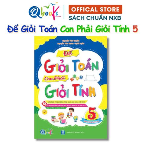 Sách - Để Giỏi Toán Con Phải Giỏi Tính NXB 2025 (Đủ Bộ Số 1-5)
