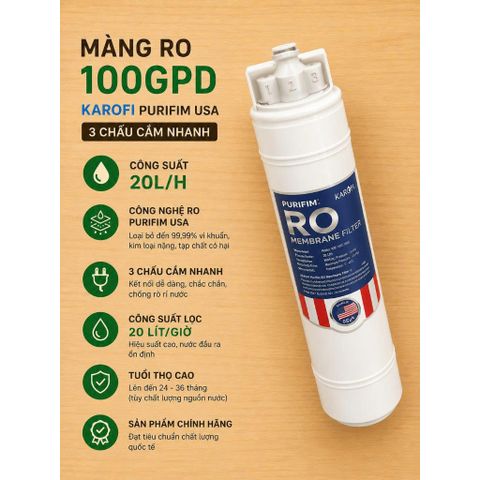 Màng Ro 100gpd Karofi Purifim Mỹ Chính Hãng, 3 Chấu Cắm Nhanh, Công Suất 20l/H