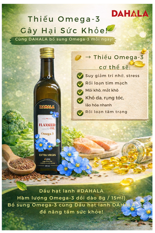 (Set 2 chai 250ml) - Dầu hạt lanh ép lạnh bền nhiệt DAHALA , giàu Omega 3,6,9