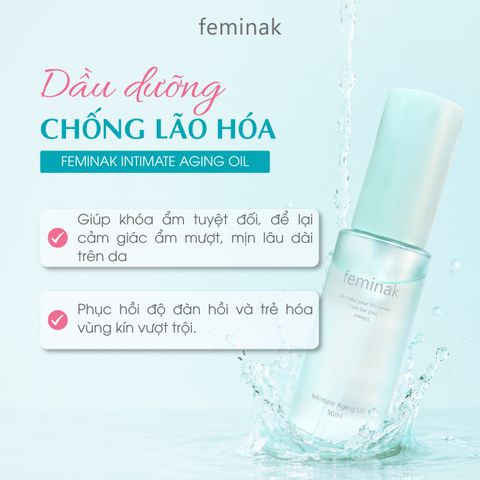 Dầu Dưỡng Chống Lão Hóa Vùng Kín Feminak Aging Oil Nhật Bản Tăng Độ Đàn Hồi, Căng Mịn, Trẻ Hóa