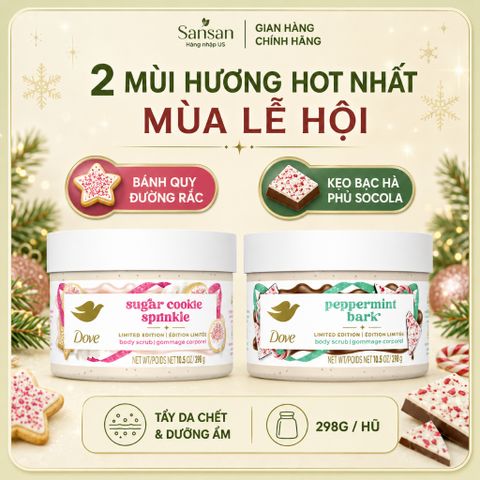 Dove Body Scrub Limited Edition 298g Tẩy Tế Bào Chết Dưỡng Ẩm Toàn Thân Sugar Cookie Sprinkle & Peppermint Bark