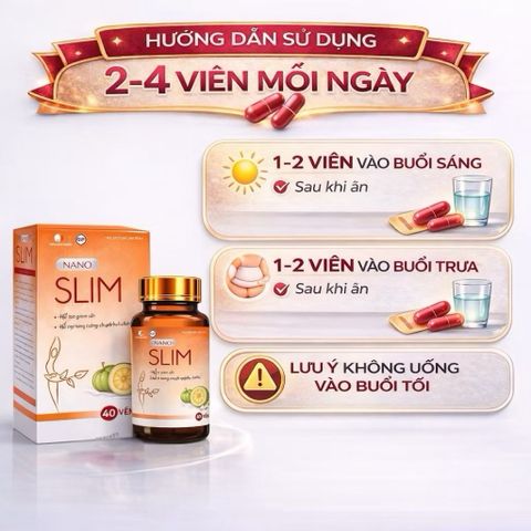 Viên Giảm Cân siêu tốc NANO SLIM Hỗ trợ giảm cân, tạo dáng, giữ dáng, chuyển hóa chất béo dư thừa, giúp dáng thon ngọn