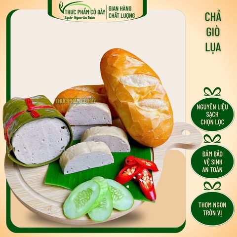 hỏa tốc_ Chả lụa, giò lụa hương vị truyền thống 100% từ thịt heo sạch, hàng mới mỗi ngày