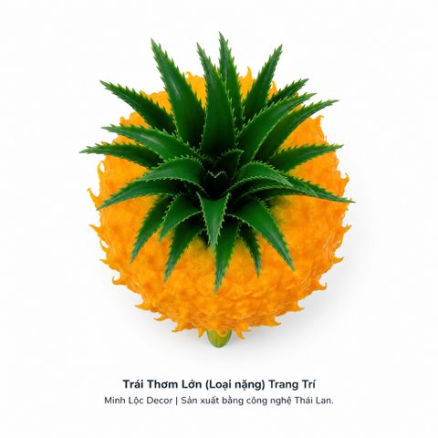 Trái Thơm Lớn/ Nhỏ (Loại nặng) Cao Cấp | Trái Cây Nhựa foam, Trái Cây trang trí, Trái Cây Mô Hình