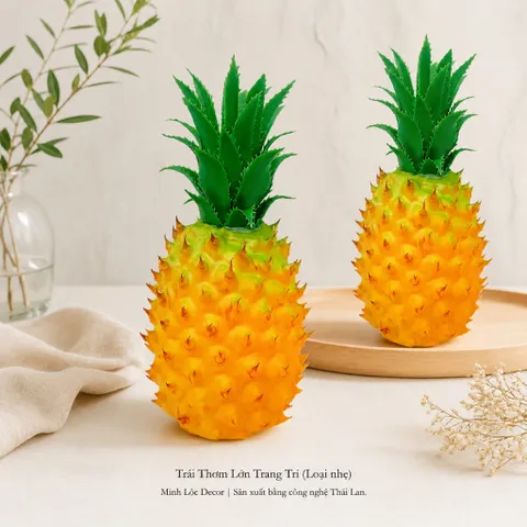 Trái Thơm Lớn/ Nhỏ trang trí (Loại nhẹ) | Trái Cây Nhựa foam, Trái Cây trang trí, Trái Cây Mô Hình