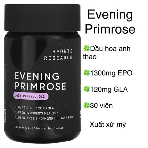 [MỸ] Viên Evening Primrose 1300mg EPO /120mg GLA ( Dầu hoa anh thảo ) 30 viên Sports Research®