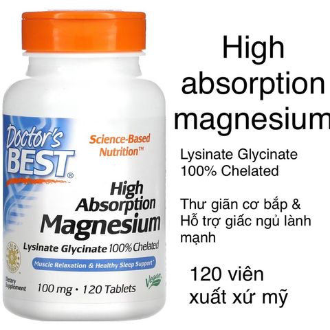 [MỸ] Viên high absorption magnesium 100mg 120 viên Doctor's Best
