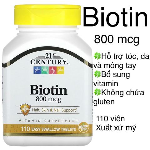 [MỸ] Viên Biotin 800mcg 21st Century 110 viên, Hỗ trợ tóc, da và móng tay