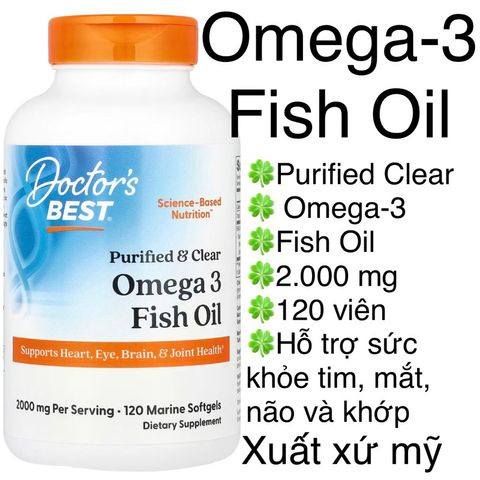 [MỸ] Viên Omega-3 Fish Oil Purified & Clear 2.000 mg Doctor's Best 120 viên