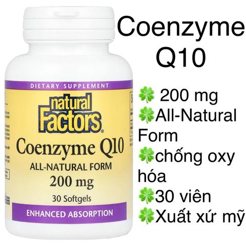[MỸ] Viên uống Coenzyme Q10 200 mg Natural factors All-Natural Form chống oxy hóa
