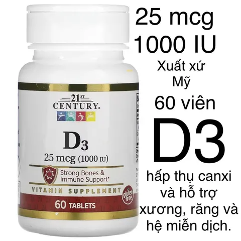 [MỸ] Viên vitamin D3 25 mcg 1000 IU 21 st Century hấp thụ canxi và hỗ trợ xương, răng và hệ miễn dịch.